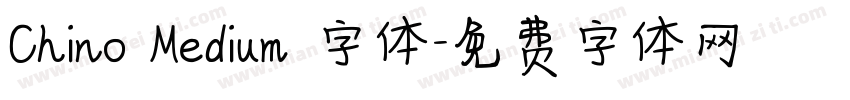 Chino Medium 字体字体转换